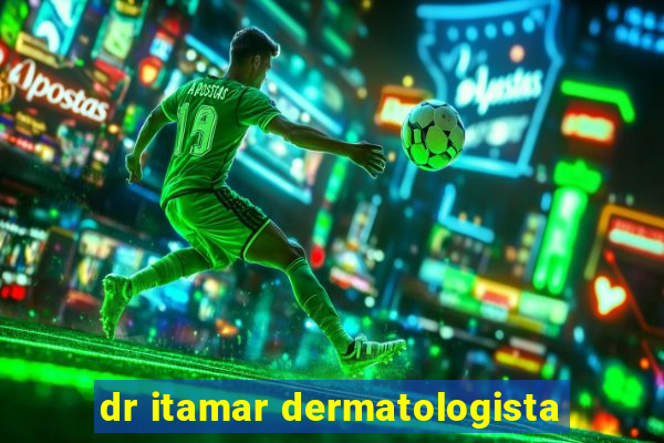 dr itamar dermatologista